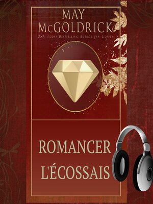 cover image of Romancer l'Écossais